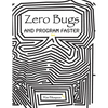 Zero Bugs and Program Faster - Hardcover