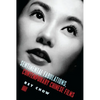 Sentimental Fabulations, Contemporary Chinese Films: Attachment in the Age of Global Visibility - Paperback