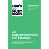 Hbr's 10 Must Reads on Entrepreneurship and Startups (Featuring Bonus Article "Why the Lean Startup Changes Everything" by Steve Blank) - Paperback