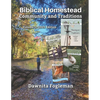 Biblical Homestead Community and Traditions: 2023 Volume - Paperback