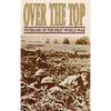 Over the Top: Veterans of the First World War - Paperback