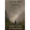 Silver May Tarnish - Paperback