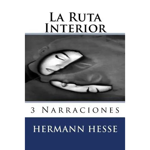 La Ruta Interior - Paperback