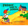 Froggy Goes to School - Paperback