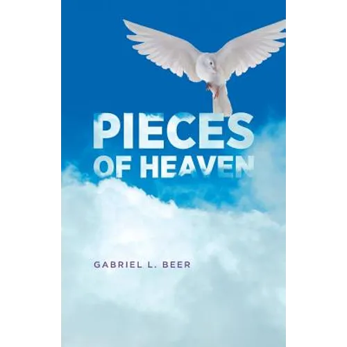 Pieces of Heaven - Paperback