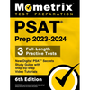 PSAT Prep 2023-2024 - 3 Full-Length Practice Tests, New Digital PSAT Secrets Study Guide with Step-By-Step Video Tutorials: [6th Edition] - Paperback