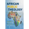 African Public Theology - Hardcover