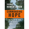 Commanding Hope: The Power We Have to Renew a World in Peril - Paperback