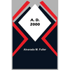 A. D. 2000 - Paperback
