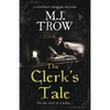 The Clerk's Tale: a gripping medieval murder mystery - Paperback