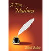 A Fine Madness - Paperback