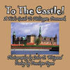 To The Castle! A Kid's Guide To Helsingør, Denmark - Paperback