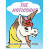 The Noticorns - Hardcover
