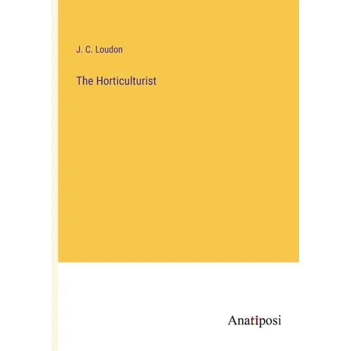 The Horticulturist - Paperback