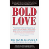 Bold Love - Paperback