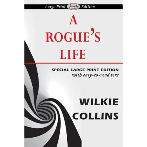 A Rogue's Life - Paperback