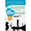 Battlefield of the Mind for Teens: Winning the Battle in Your Mind - Paperback
