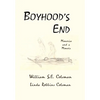Boyhood's End - Hardcover