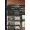 Genealogical Sketch of the Lamb Family - Paperback