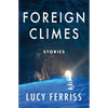 Foreign Climes: Stories - Paperback
