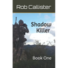 Shadow Killer: Book One - Paperback