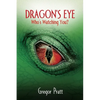 Dragon's Eye: Who's Watching You? - Paperback