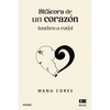 Bitácora de un corazón (entero o roto) - Paperback