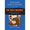 Higher Education and the Civil Rights Movement: White Supremacy, Black Southerners, and College Campuses - Paperback
