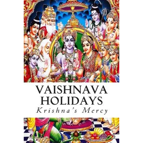 Vaishnava Holidays - Paperback