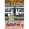 Fugitive Days - Paperback