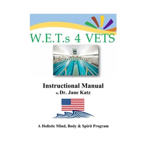 W.E.T.s 4 VETS Instructional Manual - Paperback