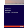 Mr. Dooley: In the Hearts of his Countrymen - Paperback