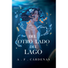 Del otro lado del lago - Paperback