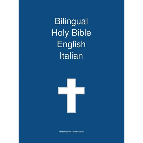 Bilingual Holy Bible, English - Italian - Hardcover