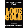 Lode Gold - Paperback