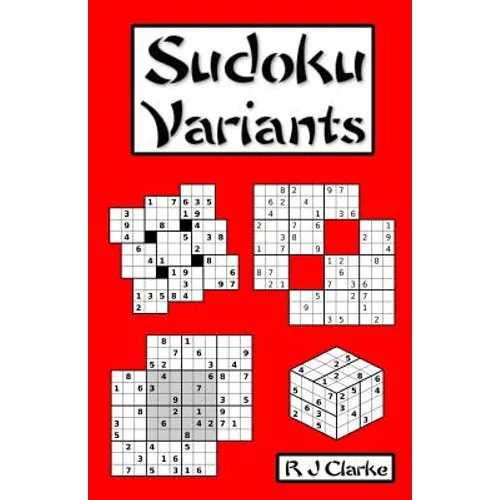 Sudoku Variants: 50 Sudoku Variations - Paperback