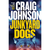 Junkyard Dogs: A Longmire Mystery - Paperback