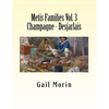 Metis Families Volume 3 Champagne - Desjarlais - Paperback