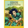 Midwife Of The Wild Frontier - Paperback