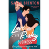 Love and Other Risky Business - Paperback