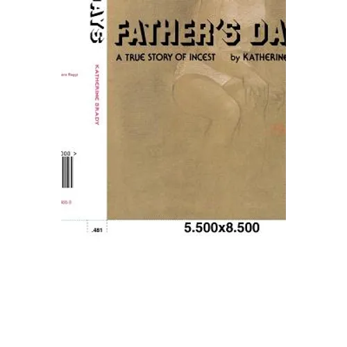Father's Days: A True Story of Incest - Paperback