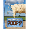 Why Do We Need Poop? - Paperback