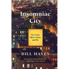 Insomniac City: New York, Oliver Sacks, and Me - Paperback