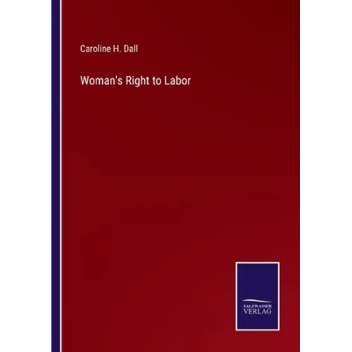 Woman's Right to Labor - Paperback