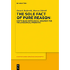 The Sole Fact of Pure Reason: Kant's Quasi-Ontological Argument for the Categorical Imperative - Paperback