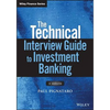 The Technical Interview Guide to Investment Banking, + Website - Paperback