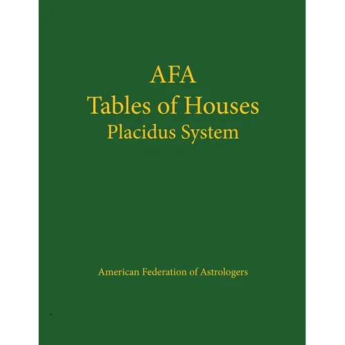 Tables of Houses Placidus System - Paperback