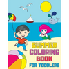 Summer Coloring Book for Toddlers: Fun, Simple and Educational Coloring Pages for Kids Ages 1-3 - Paperback