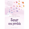Sanar Una Perdida - Paperback