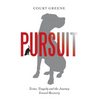 Pursuit: Twins, Tragedy and the Journey Toward Recovery - Hardcover